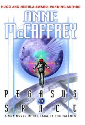Pegasus in Space - Hardcover By Anne McCaffrey - GOOD