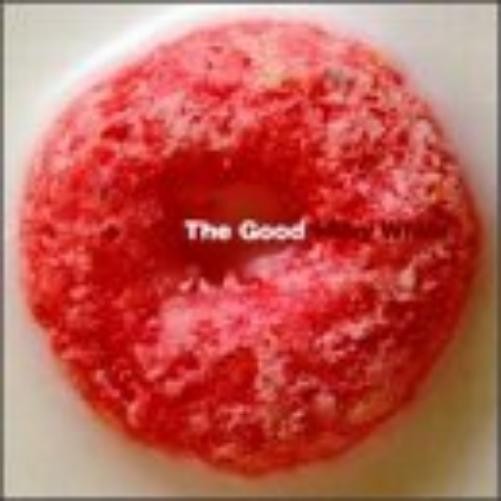 The Good Milky White (CD)
