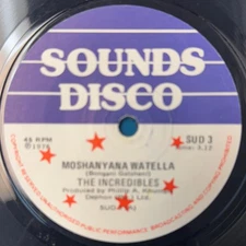 SO AFRICA 45: INCREDIBLES MOSHANYANA WATELLA/ MASELLO~'78 SOUNDS DISCO FUNK~HEAR