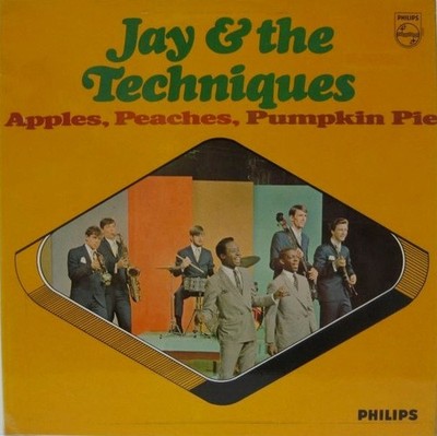 Jay & The Techniques - Apples, Peaches, Pumpkin Pie (LP, Album, Mono) - 39043591