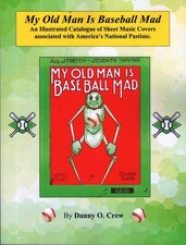 An Illustrated Catalogue of Baseball-Related Sheet Music