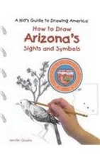 How to Draw Arizonas Sights and Symbols (A Kids Guide to Drawing A - GOOD