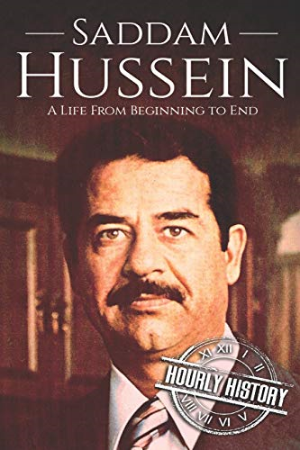 Saddam Hussein: A Life From Beginning to End - Paperback NEW History, Hourly 04/ - Picture 1 of 2