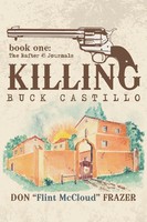 Don Frazer | Killing Buck Castillo | Taschenbuch | Englisch (2008) | Authorhouse