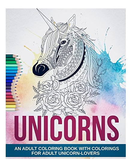Magic Unicorns Asult Coloring Book for Adult Unicorn Fans More Than 35 Colorings for sale online ...