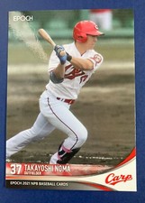 TAKAYOSHI NOMA #387 2021 EPOCH Baseball card HIROSHIMA CARP japanese F/S