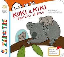 Koki e Kiki fratellini di pelo von Abbatiello, Antonella | Buch | Zustand gut