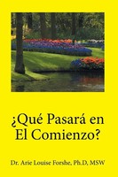 Ph. D MSW Forshe | ¿Qué Pasará En El Comienzo? | Taschenbuch | Spanisch (2016)