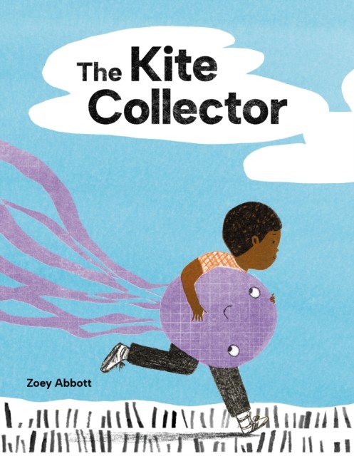 The Kite Collector by Zoey Abbott HARDBACK 9781525312526