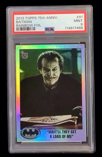 2013 Topps 75th #91 Joker; Rainbow Foil SP Wait’ll They Get A Load of Me PSA 9