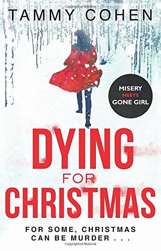 Dying for Christmas By Tammy Cohen