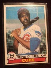 1979 Topps #171 Cubs Gene Clines Baseball Card