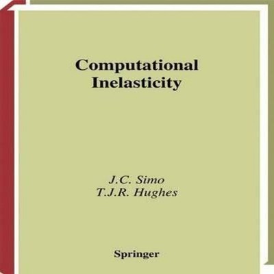Computational Inelasticity J.C. Simo Paperback Springer Nature B.