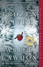 The Frozen River: A GMA Book Club Pick by Ariel Lawhon: Used