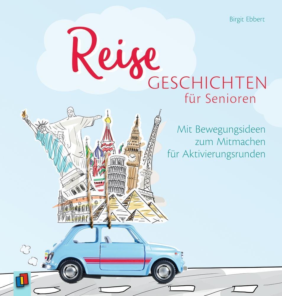 Thumbnail - Reisegeschichten Für Senioren Birgit Ebbert Taschenbuch 96 S. Deutsch