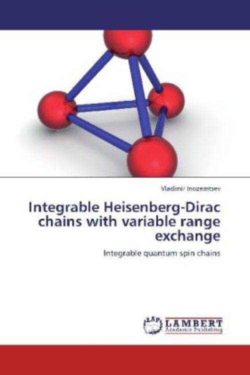 Thumbnail - Vladimir Inozemtsev | Integrable Heisenberg-dirac Chains With Variable