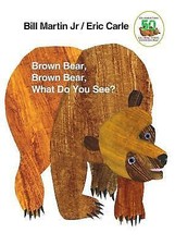 Brown Bear, Brown Bear, What Do You See? : 50...
