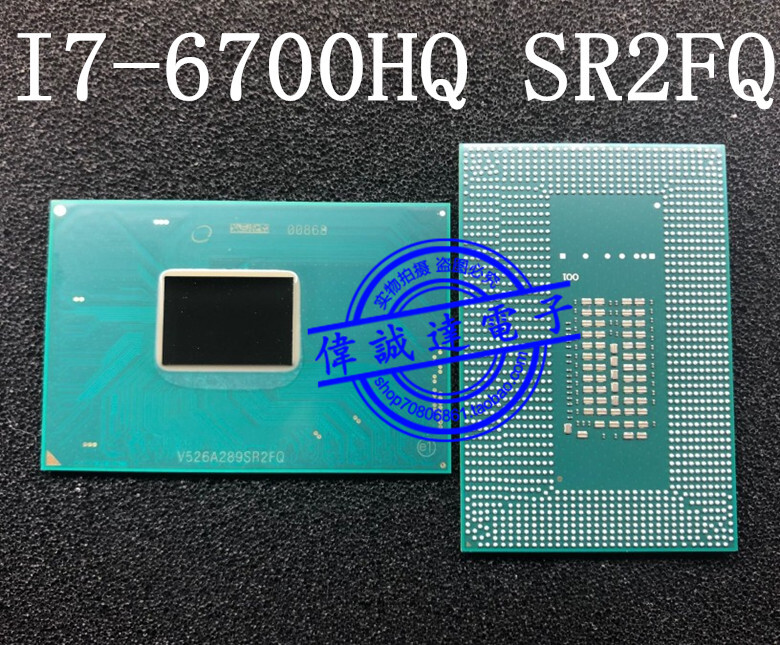 I7-6700HQ SR2FQ 3.50GHz/6M i7-6820HQ SR2FU BGA 6th Generation CPU I7-6700HQ SR2FQ 3.50GHz/6M i7-6820HQ SR2FU BGA 6th Generation CPU