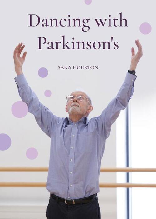 Thumbnail - Dancing With Parkinson's | Sara Houston | Englisch | Taschenbuch |