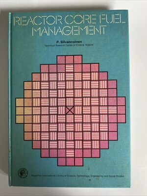 Reactor Core Fuel Management - P. Slivennoinen - Pergamon Press
