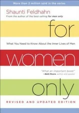 For Women Only, Revised and Updated Edition: What You Need to Know About  - GOOD