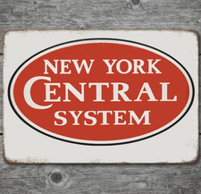 New York Central System Railroad 8 x 12 Retro Novelty Metal Sign Made In USA New