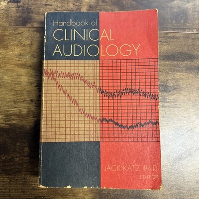Hand Book of Clinical Audiology By Jack Katz VTG 1975 paperback RARE cover