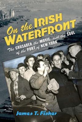 On the Irish Waterfront: The Crusader, the Movie, and the Soul of the Port of Ne