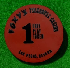 FOXY'S FIREHOUSE CASINO LAS VEGAS NEVADA FREE PLAY POKER CHIP 1980'S