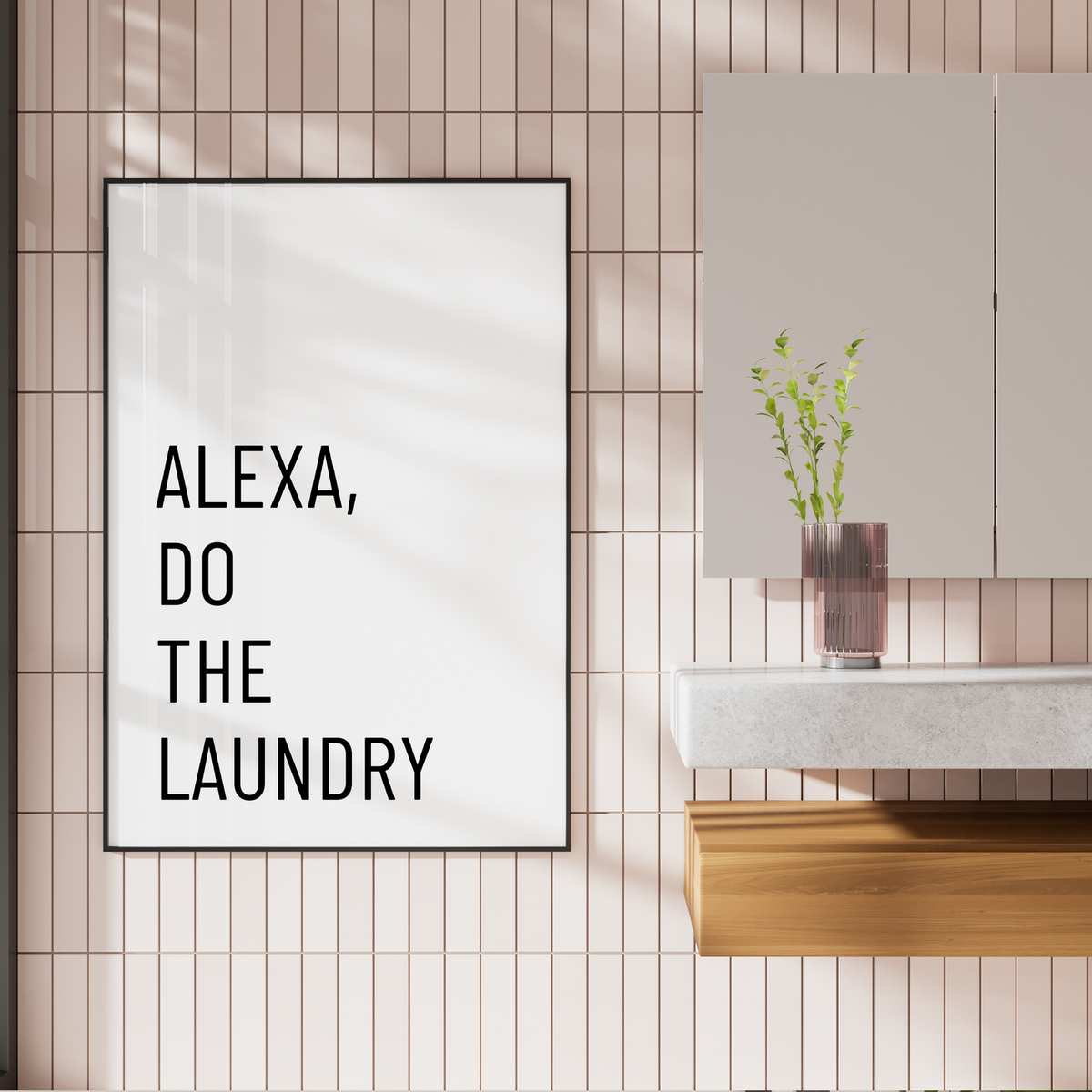 Alexa, Do The Laundry Text Print: Trendy Art, Unique Home Decor, Cool  Laundry