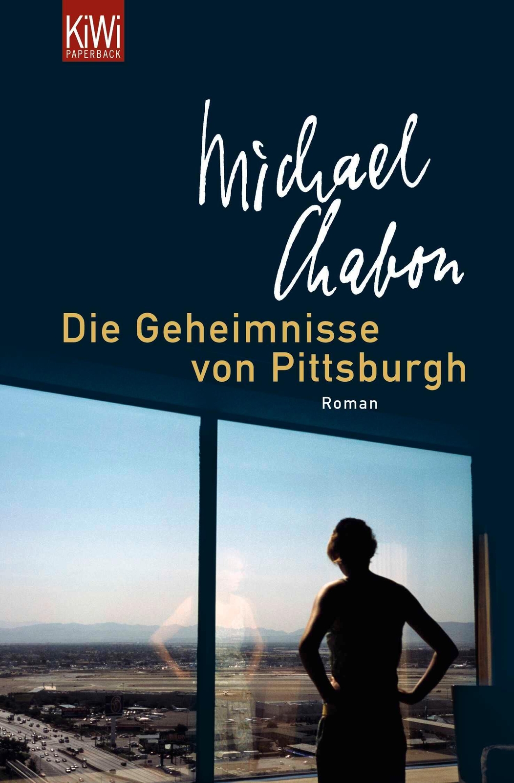 Thumbnail - Die Geheimnisse Von Pittsburgh | Michael Chabon | Taschenbuch | Kiwi |