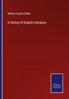 A History Of English Literature William Francis Collier Taschenbuch Englisch