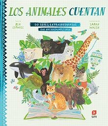 Los animales cuentan: 50 seres extraordinarios que hicie... | Buch | Zustand gut