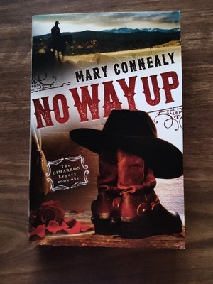 No Way Up by Mary Connealy (2016, Trade Paperback)