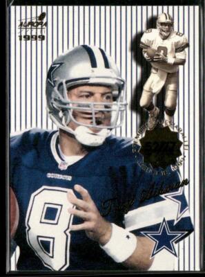 1999 Pacific Aurora #40 Troy Aikman Pinstripes Premiere Date #/77