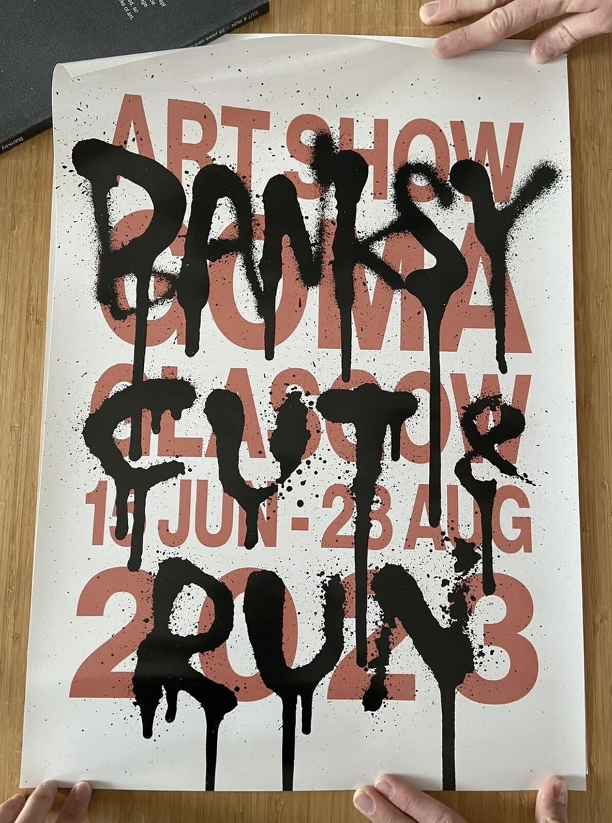 Banksy “CUT AND RUN” GOMA EXHIBIT POSTER AUTHENTIC Banksy “CUT AND RUN” GOMA EXHIBIT POSTER AUTHENTIC
