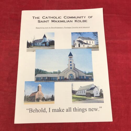 2003 Catholic Church Saint Maximilian Kolbe Portage Wisconsin History Ephemera