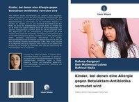 Kinder, Bei Denen Eine Allergie Gegen Betalaktam-Antibiotika Vermutet Wird Buch