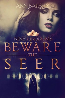 Ann Bakshis | Beware the Seer | Taschenbuch | Englisch (2021) | Indy Pub