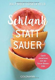 Schlank statt sauer: Sanft abnehmen mit der Säure-B... | Buch | Zustand sehr gut - Bild 1 von 2