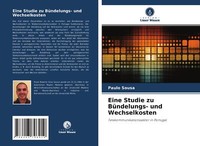Eine Studie Zu BüNdelungs- Und Wechselkosten | Buch | 9786203796919
