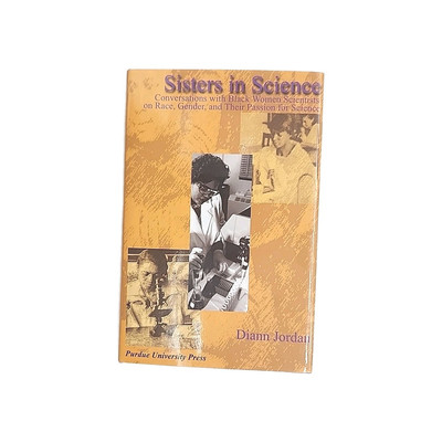 Sisters in Science by Diann Jordan 2006 Hardcover Book Black Women Scientists
