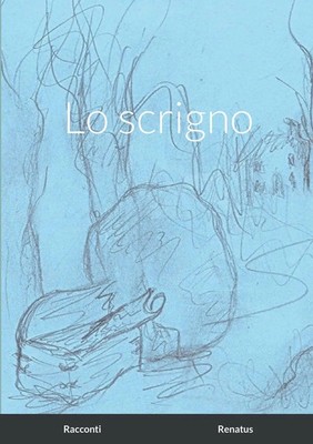 Renatus | Lo scrigno | Taschenbuch | Italienisch (2020) | [.]