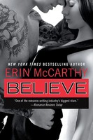 Believe Erin Mccarthy Taschenbuch Einband - Flex.(Paperback) Englisch 2014