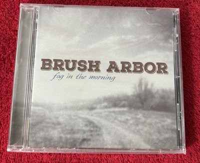 BRUSH ARBOR - Fog In The Morning - Contemporary Christian New SEALED CD