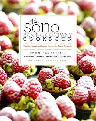 The SoNo Baking Company Cookbook: - Hardcover, by Barricelli John - Very Good w