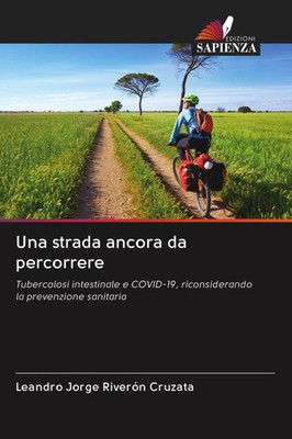 Leandro Jorge Riverón Cruzata | Una strada ancora da percorrere | Taschenbuch