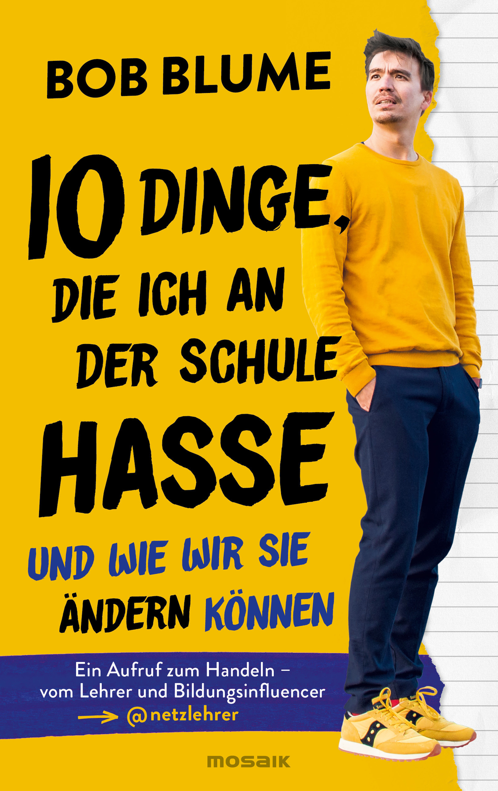 Thumbnail - Bob Blume / Zehn Dinge, Die Ich An Der Schule Hasse