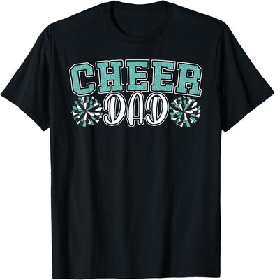 Cheer Dad My Favorite Cheerleader Calls Me Dad Teal Blue T-Shirt