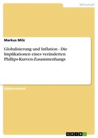 Markus Milz | Globalisierung Und Inflation - Die Implikationen Eines...